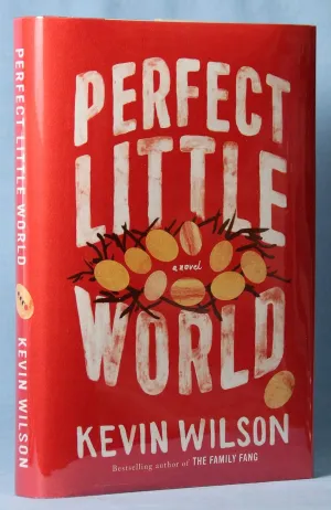 Perfect Little World: A Novel Hardcover  January 24, 2017