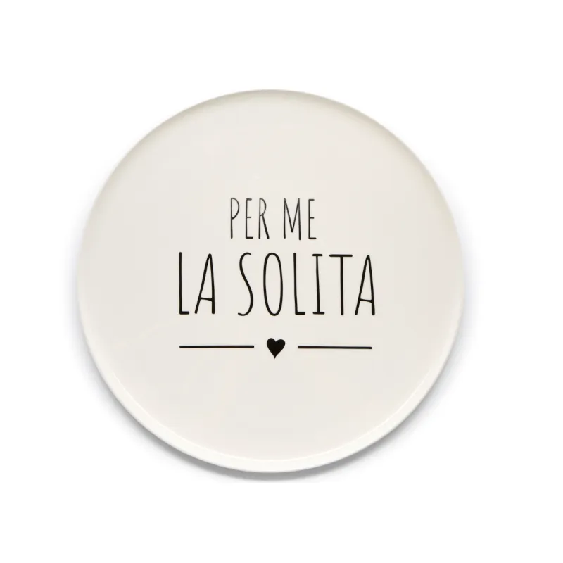 Piatto Pizza Per me la solita