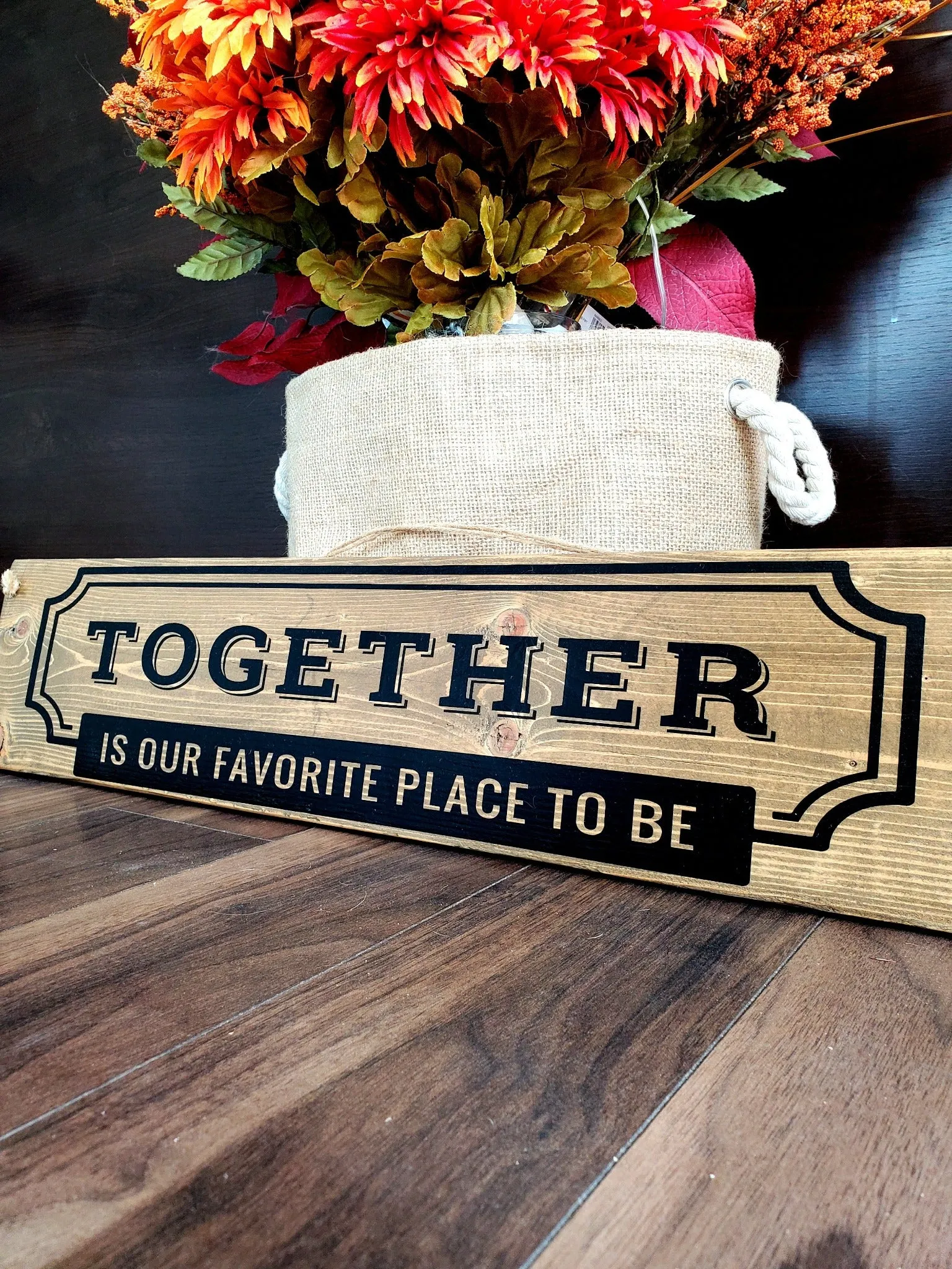 Together Is Our Favorite Place To Be - Perfect for Home Decor and Gift Giving
