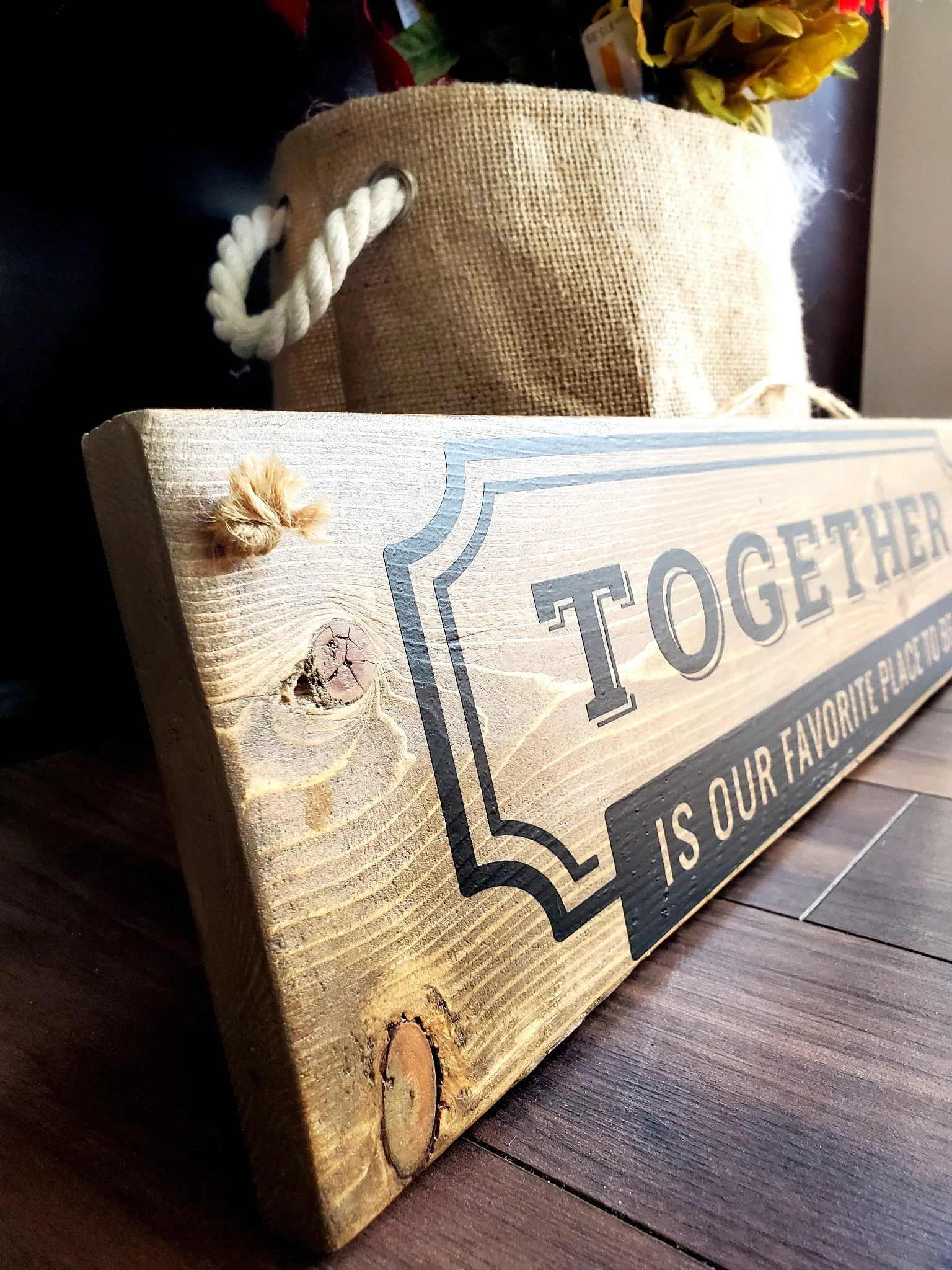 Together Is Our Favorite Place To Be - Perfect for Home Decor and Gift Giving